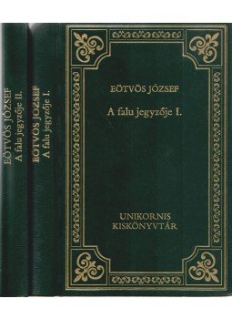 Eötvös József - A falu jegyzője I-II. Eötvös József - A falu jegyzője I-II., Budapest 0 antikvár könyv