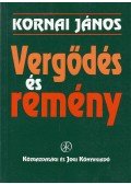 Kornai János - Vergődés és remény