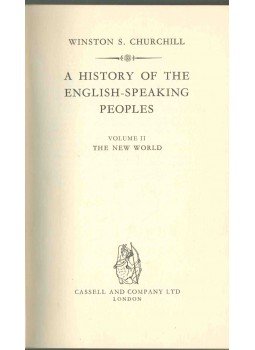 Churchill. Winston S. - A History of the English-Speaking Peoples vol. II Churchill. Winston S. - A History of the English-Speaking Peoples vol. II, London 1957 antikvár könyv
