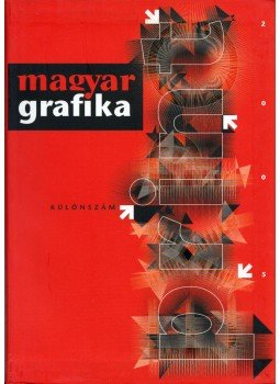 Faludi Viktória - Magyar Grafika 2005. Különszám, Budapest 2005 antikvár könyv