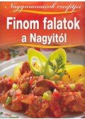 Orosné Galaczi Edit,Toroczkay Balázs (szerk.) - Finom falatok a Nagyitól