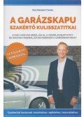 Kiss Norbert Tamás - A garázskapu szakértő kulisszatitkai