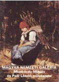 Jávor Anna - Magyar Nemzeti Galéria - Munkácsy Mihály és Paál László művészete