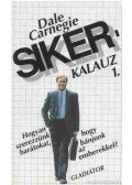 Dale Carnegie - Sikerkalauz 1.