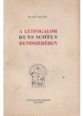 P. dr. Dám Ince O.F.M. - A létfogalom Duns Scotus rendszerében