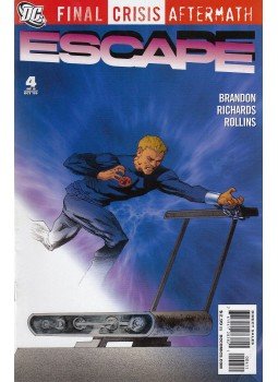 Brandon, Ivan, Richards, Cliff - Final Crisis Aftermath: Escape 4. Brandon, Ivan, Richards, Cliff - Final Crisis Aftermath: Escape 4., 2009 antikvár könyv
