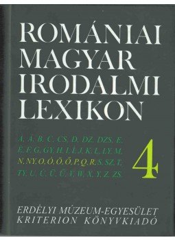 Dávid Gyula - Romániai magyar irodalmi lexikon 4. N-R Dávid Gyula - Romániai magyar irodalmi lexikon 4. N-R, Kolozsvár 2002 antikvár könyv