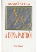 Benkő Attila - A Duna-partról