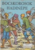 Erdődy János - Bocskorosok hadinépe