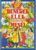 Benedek Elek - Benedek Elek válogatott meséi