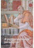 Varga Csaba - A jogi gondolkodás paradigmái
