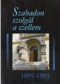 Kósa László - Szabadon szolgál a szellem