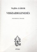 Vajda Gábor - Visszaidegenedés (dedikált)