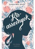 Louisa May Alcott - Kisasszonyok