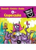 Bosnyák Viktória, Csájiné Knézics Anikó - Csupa csuka - Rém jó könyvek 4. szint