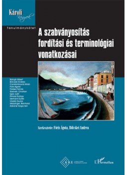 - A szabványosítás fordítási és terminológiai vonatkozásai, null 2019 antikvár könyv