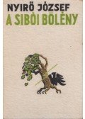 Nyirő József - A sibói bölény I-II. (egy kötetben)