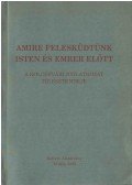 Borbély Zsolt Attila - Amire felesküdtünk isten és ember előtt