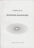 Gömbös József - Közéletünk demokráciája