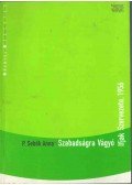 P. SEBŐK ANNA - Szabadságra Vágyó Ifjak Szervezete, 1956