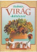  - Szárazvirág-kötészet