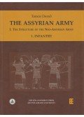 Dezső Tamás - The Assyrian Army I-II. (három kötetben)