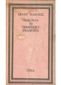 Haeckel, Ernst - Biológia és természetfilozófia