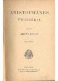 Aristophanés - Aristophanes vígjátékai I.