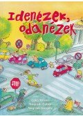 Nógrádi Gábor,Cakó Ferenc,Nógrádi Gergely - Idenézek, odanézek