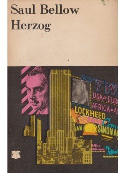 Bellow, Saul - Herzog Bellow, Saul - Herzog, Bukarest 1970 antikvár könyv