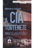 Nemere István - A CIA története
