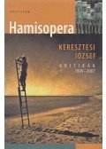 Keresztesi József - Hamisopera