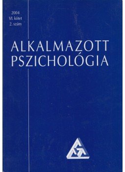 Dr. Balogh László - Alkalmazott Pszichológia 2004. VI/2. Dr. Balogh László - Alkalmazott Pszichológia 2004. VI/2., 2004 antikvár könyv