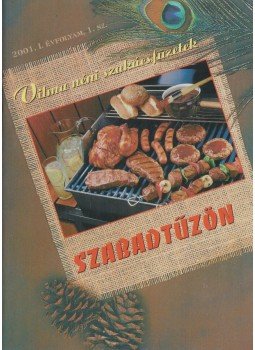Zavaczki Gabriella - Szabadtűzön Zavaczki Gabriella - Szabadtűzön, Debrecen 2001 antikvár könyv