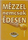 Lurz Gerda - Mézzel nemcsak édesen