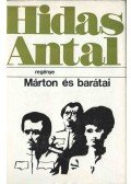 Hidas Antal - Márton és barátai