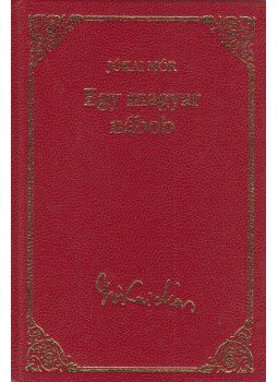 Jókai Mór - Egy magyar nábob Jókai Mór - Egy magyar nábob, Budapest 2008 antikvár könyv