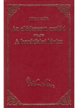 Jókai Mór - Az elátkozott család / A barátfalvi lévita Jókai Mór - Az elátkozott család / A barátfalvi lévita, Budapest 2009 antikvár könyv