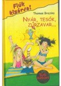 Thomas Brezina - Nyár, tesók, zűrzavar...