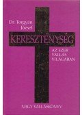Dr. Torgyán József - Kereszténység (dedikált)