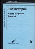 Nagy Attila,Péterfi Rita - Hídszerepek