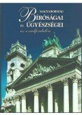  Zinner Tibor - Magyarország bíróságai és ügyészségei az ezredfordulón