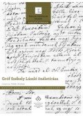 Fehér Andrea - Gróf Székely László önéletírása - Magyar családtörténetek: Források 1.