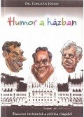 Dr. Torgyán József - Humor a házban (dedikált)