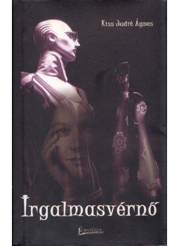Kiss Judit Ágnes - Irgalmasvérnő Kiss Judit Ágnes - Irgalmasvérnő, Pécs 2006 antikvár könyv