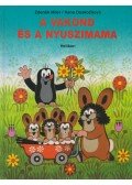 Doskocilová, Hana - A vakond és a nyuszimama