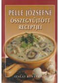 Pelle Józsefné - Pelle Józsefné összegyűjtött receptjei