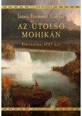 James F. Cooper - Az utolsó mohikán - Elbeszélés 1757-ből
