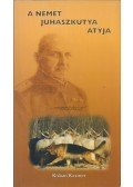 Kisbán Kázmér - A német juhászkutya atyja (dedikált)