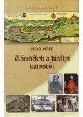 Pifkó Péter - Töredékek a királyi városról